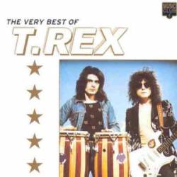 T. Rex : The Very Best of T-Rex